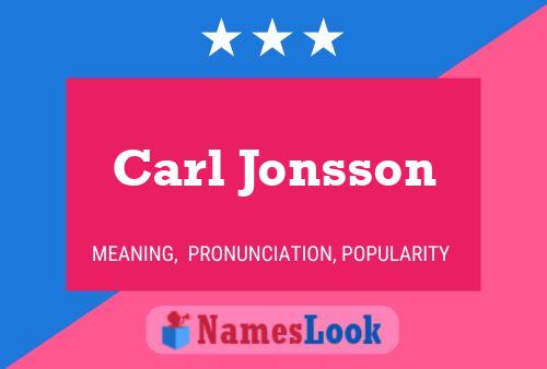 Carl Jonsson Name Poster