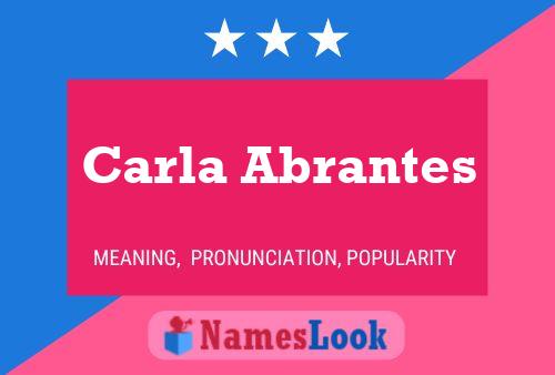 Carla Abrantes Name Poster