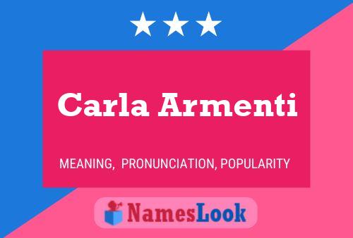 Carla Armenti Name Poster