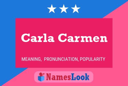 Carla Carmen Name Poster