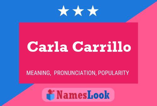 Carla Carrillo Name Poster