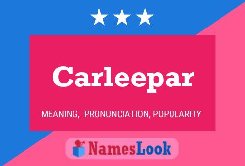 Carleepar Name Poster