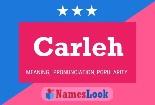 Carleh Name Poster