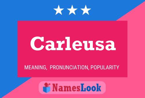 Carleusa Name Poster