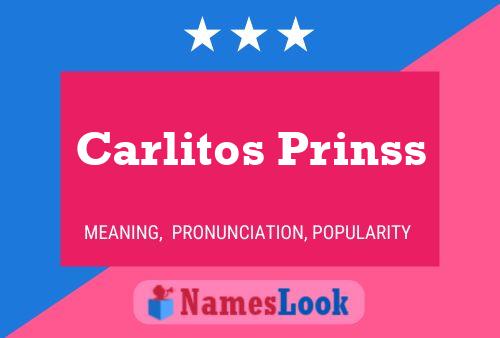 Carlitos Prinss Name Poster