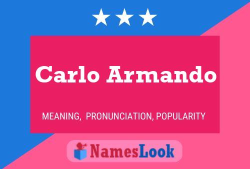 Carlo Armando Name Poster