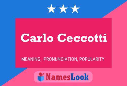 Carlo Ceccotti Name Poster