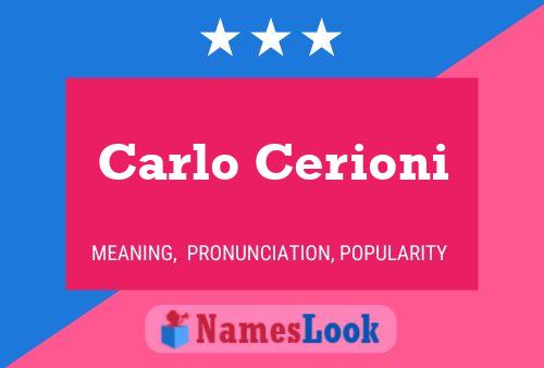 Carlo Cerioni Name Poster