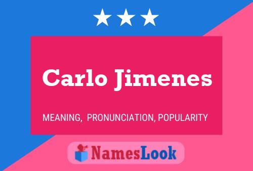 Carlo Jimenes Name Poster