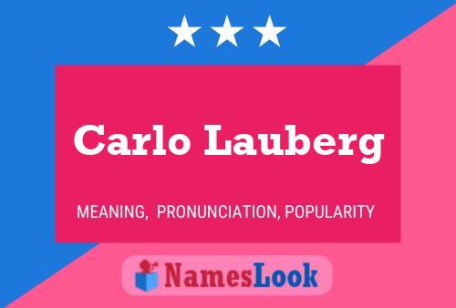 Carlo Lauberg Name Poster