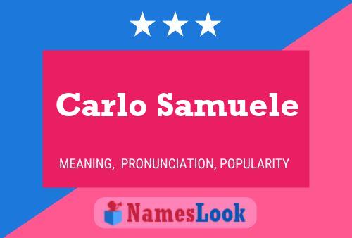 Carlo Samuele Name Poster