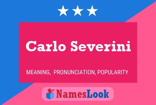 Carlo Severini Name Poster