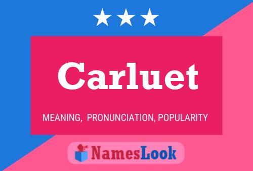 Carluet Name Poster