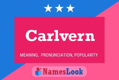 Carlvern Name Poster