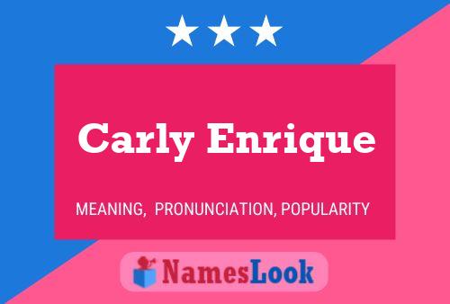 Carly Enrique Name Poster