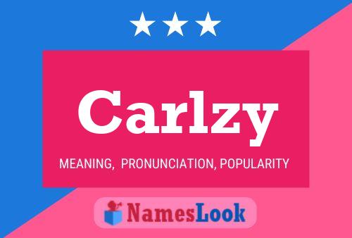 Carlzy Name Poster