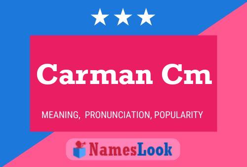 Carman Cm Name Poster