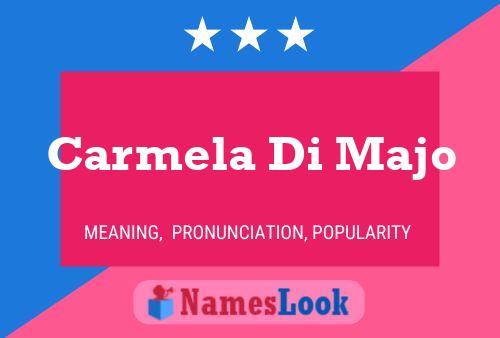 Carmela Di Majo Name Poster