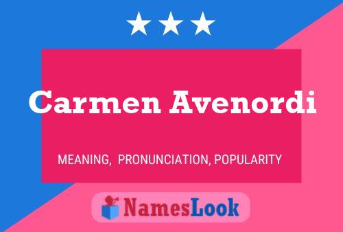 Carmen Avenordi Name Poster