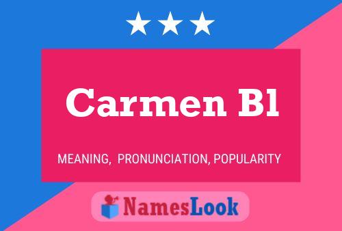 Carmen Bl Name Poster