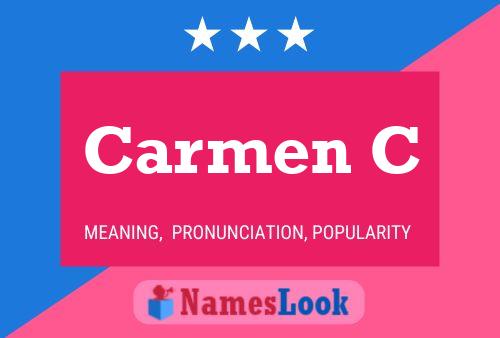 Carmen C Name Poster