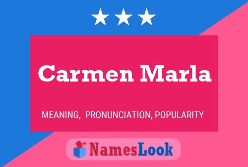 Carmen Marla Name Poster