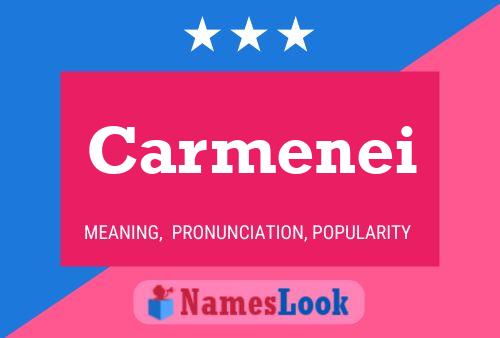 Carmenei Name Poster