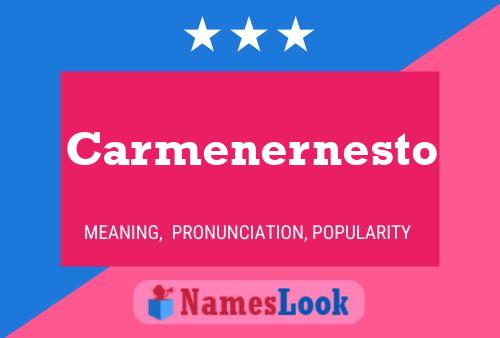 Carmenernesto Name Poster