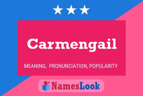 Carmengail Name Poster