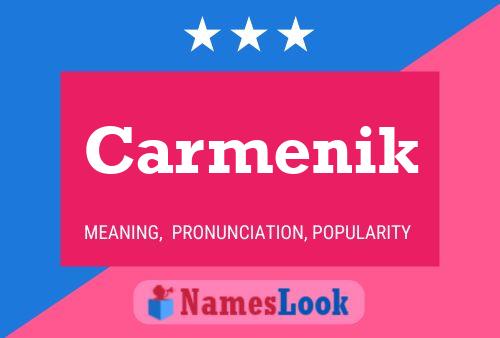 Carmenik Name Poster