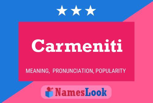 Carmeniti Name Poster