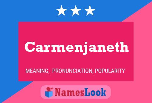 Carmenjaneth Name Poster