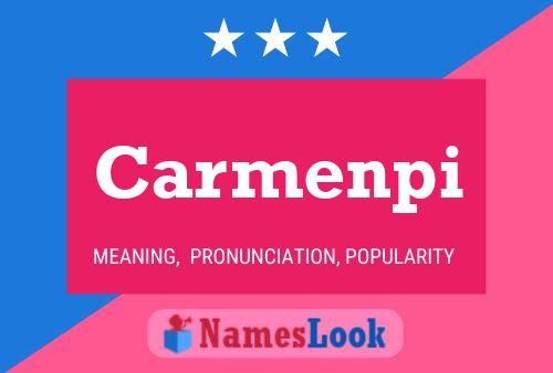 Carmenpi Name Poster