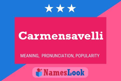 Carmensavelli Name Poster