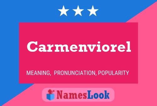 Carmenviorel Name Poster