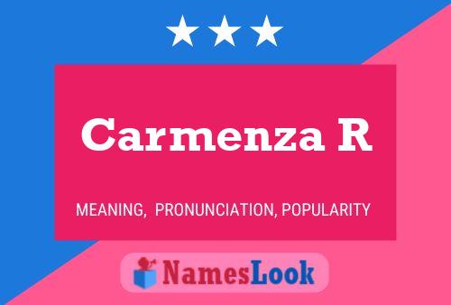 Carmenza R Name Poster