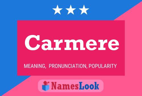 Carmere Name Poster