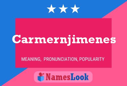 Carmernjimenes Name Poster