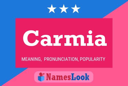 Carmia Name Poster