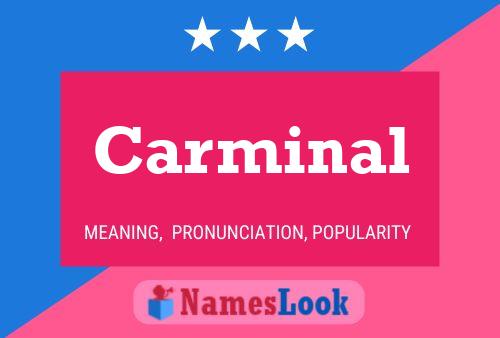 Carminal Name Poster