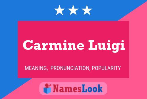 Carmine Luigi Name Poster