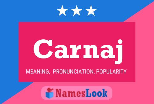 Carnaj Name Poster