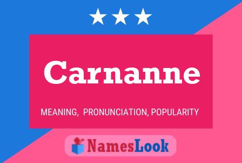 Carnanne Name Poster