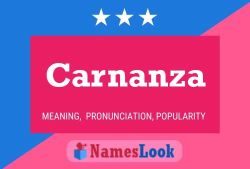 Carnanza Name Poster