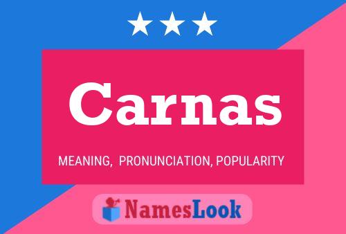 Carnas Name Poster