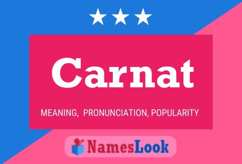 Carnat Name Poster