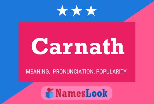 Carnath Name Poster