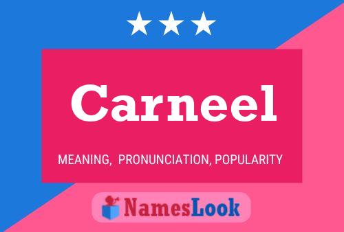 Carneel Name Poster