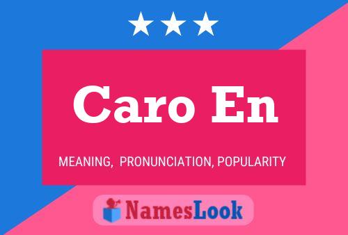 Caro En Name Poster