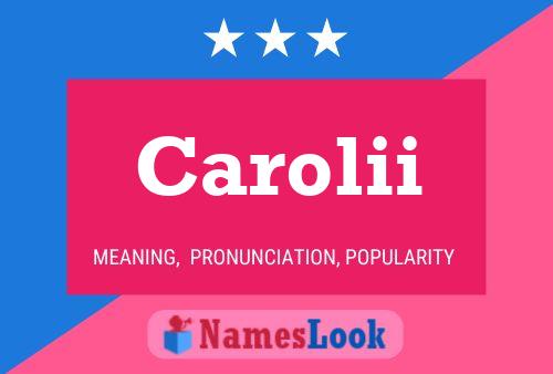 Carolii Name Poster